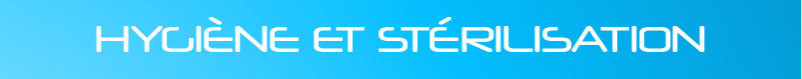 Hygiène et Stérilisation